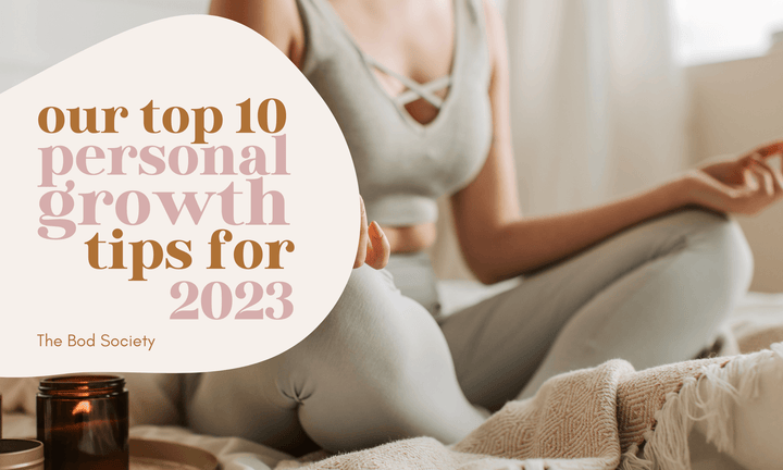 Our Top 10 Personal Growth Tips for 2023 Featuring Miss Mindset